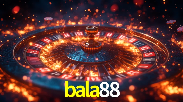 bala88 -  - bala88 bet