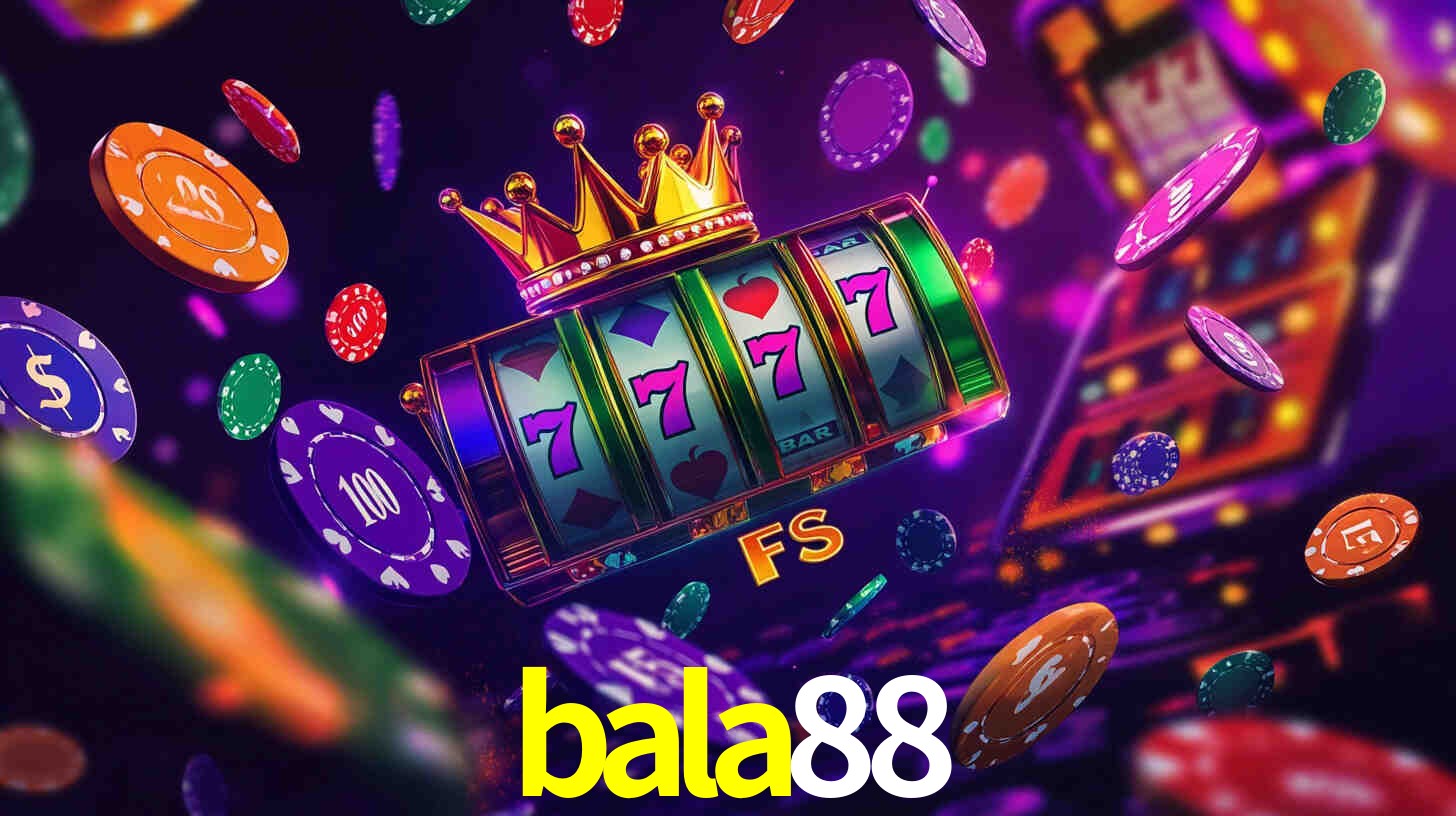 bala88,bala88 bet